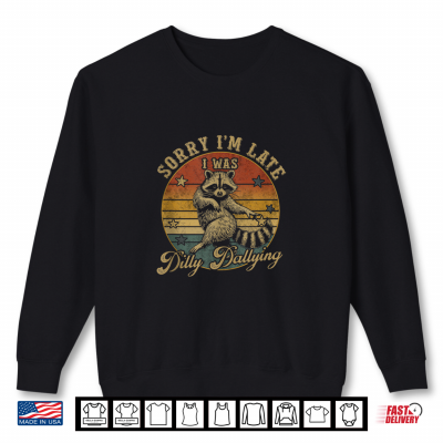 Sweatshirt Funny Raccoon Meme Shirt
