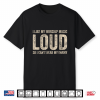 Funny Saying I Like My Worship Music Loud Christian Faith Shirt