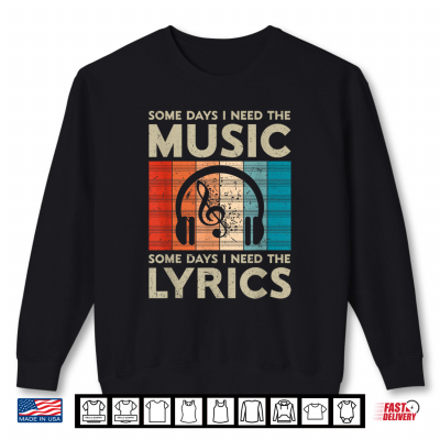 Music Lyrics Lover Vintage Musician Funny Music Teacher Shirt 2 Sweatshirt Music Lyrics Lover Vintage Musician Funny Music Teacher Shirt