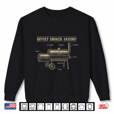 Sweatshirt Offset Smoker Anatomy BBQ Barbecue Patent Diagram Shirt