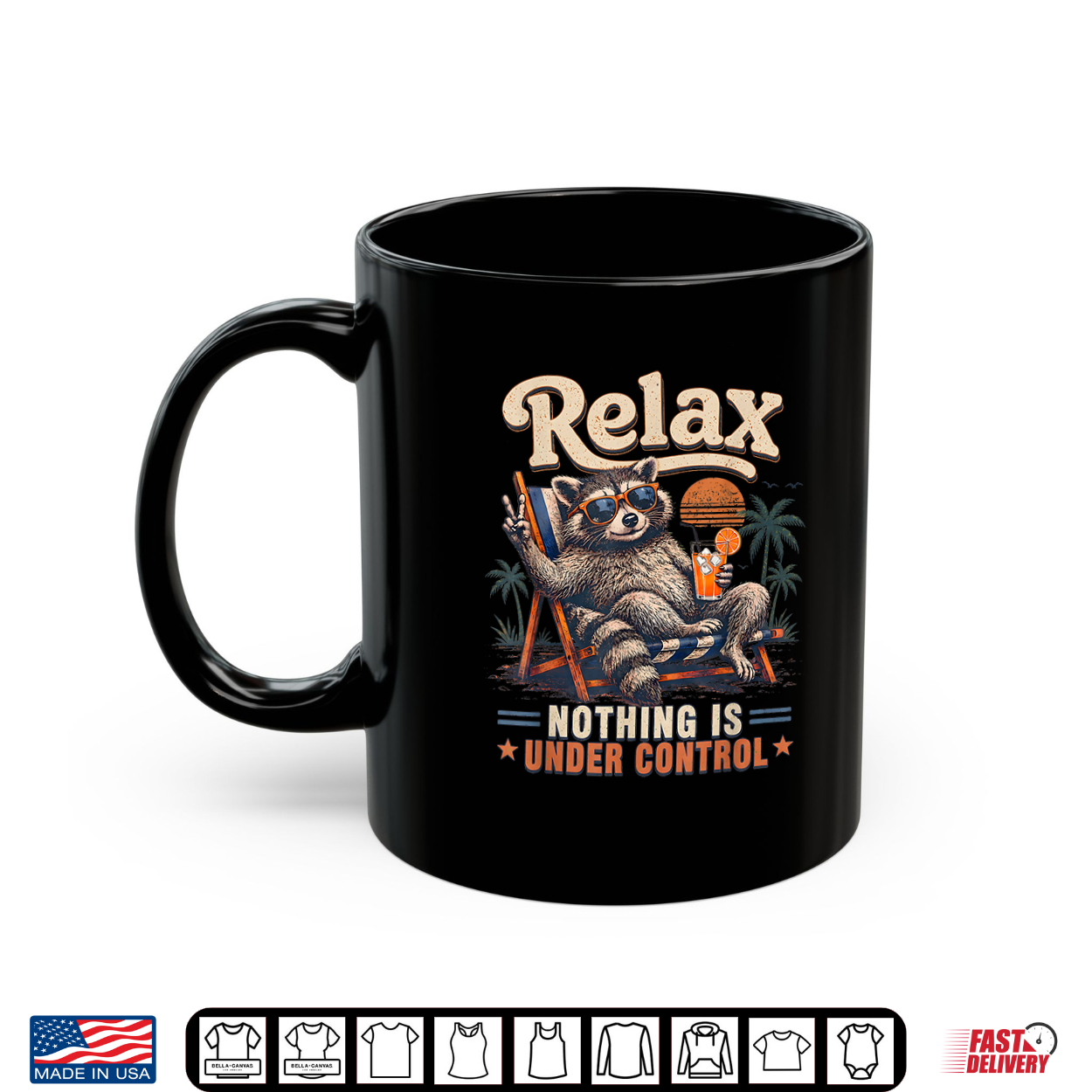 Relax Nothing Is Under Control Chill Raccoon Shirt Relax Nothing Is Under Control Chill Raccoon Shirt