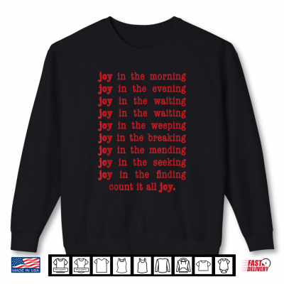 Sweatshirt Count It All Joy Shirt