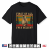 Neil The Seal First Of All I’M A Delight Neil With It Shirt