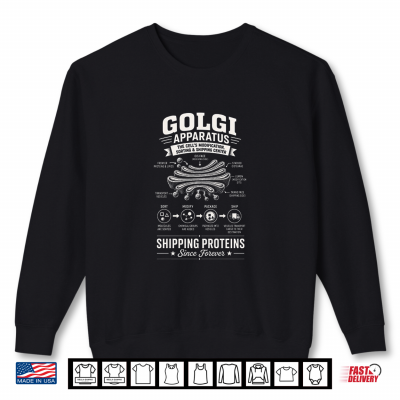 Sweatshirt Golgi Apparatus Cell Biology Science Protein Sorting Shirt
