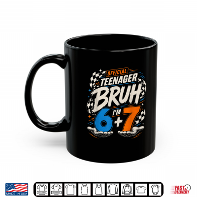 Mug Funny 13th Birthday Official Teenager Bruh 67 Meme Teen Boys Shirt