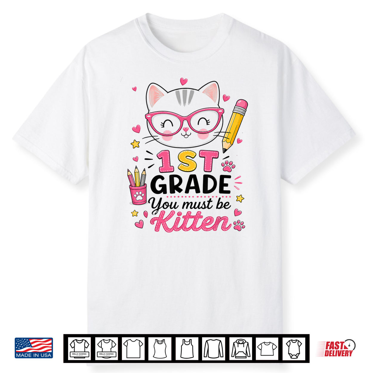 1St Grade You Must Be Kitten Cat Back To School Cute Girl Shirt 1St Grade You Must Be Kitten Cat Back To School Cute Girl Shirt