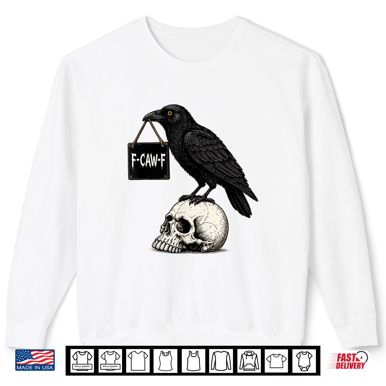F Caw F Funny Raven Skull Halloween Gothic Graphic Shirt F Caw F Funny Raven Skull Halloween Gothic Graphic Shirt