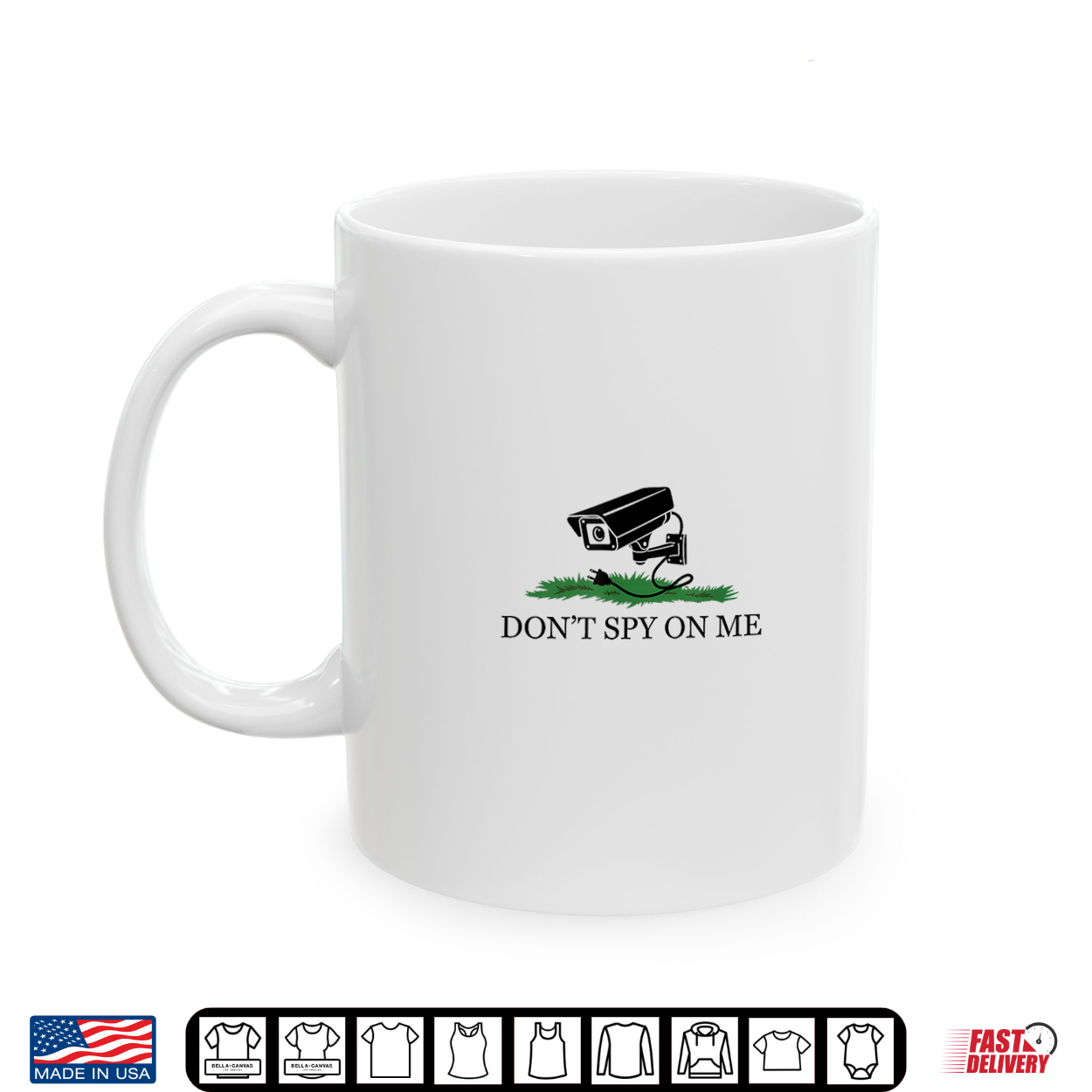 Dont Spy On Me Camera Privacy Surveillance Shirt Dont Spy On Me Camera Privacy Surveillance Shirt