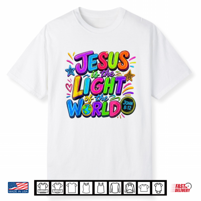 Jesus Is The Light Of The World John 8 12 Christian Vbs Neon Shirt