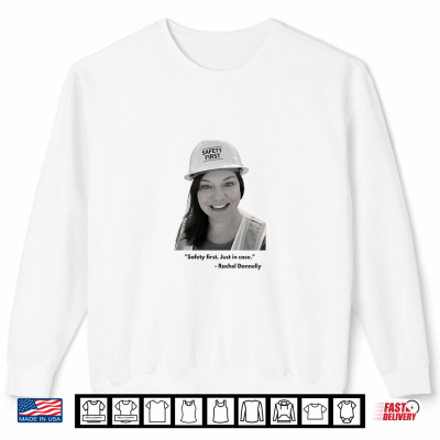 Sweatshirt Safety First. Just in Case. Premium Tri Blend Shirt
