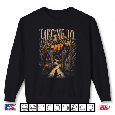 Sweatshirt Take Me to Salem Vintage Halloween Artwork Shirt