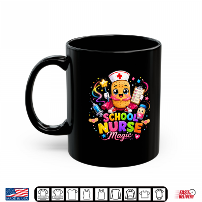 Mug Back to School School Nurse Magic Shirt