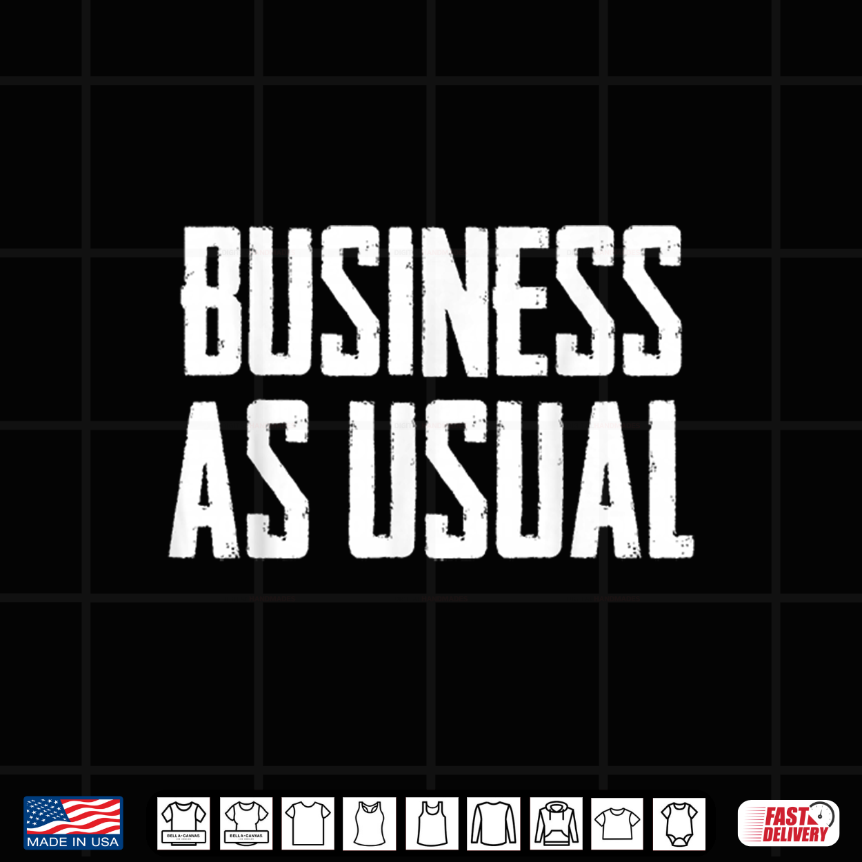 Business As Usual Shirt Business As Usual Shirt