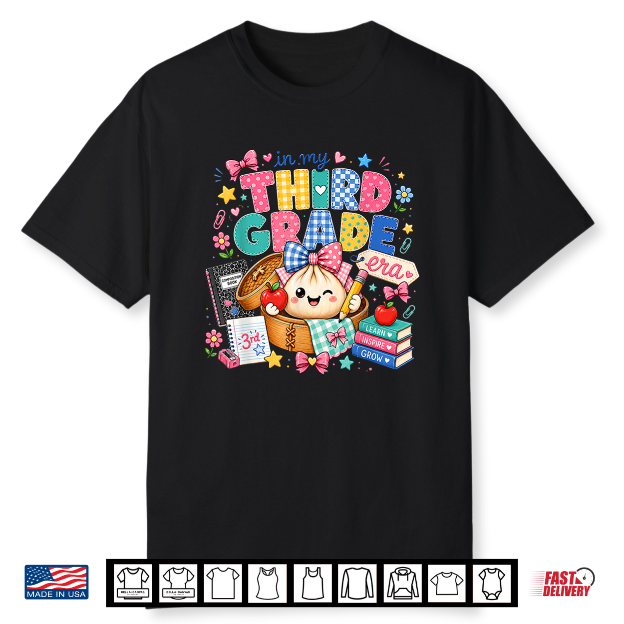 In My Third Grade Dumpling For Girls Teacher Back To School Shirt In My Third Grade Dumpling For Girls Teacher Back To School Shirt