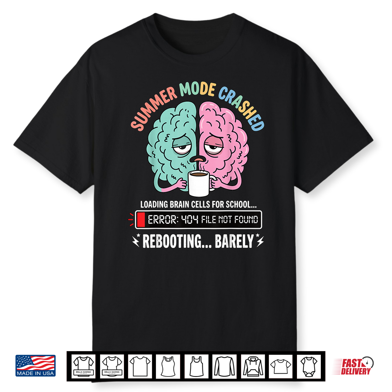 Summer Mode Crashed Loading Brain Cells For Back To School Shirt Summer Mode Crashed Loading Brain Cells For Back To School Shirt