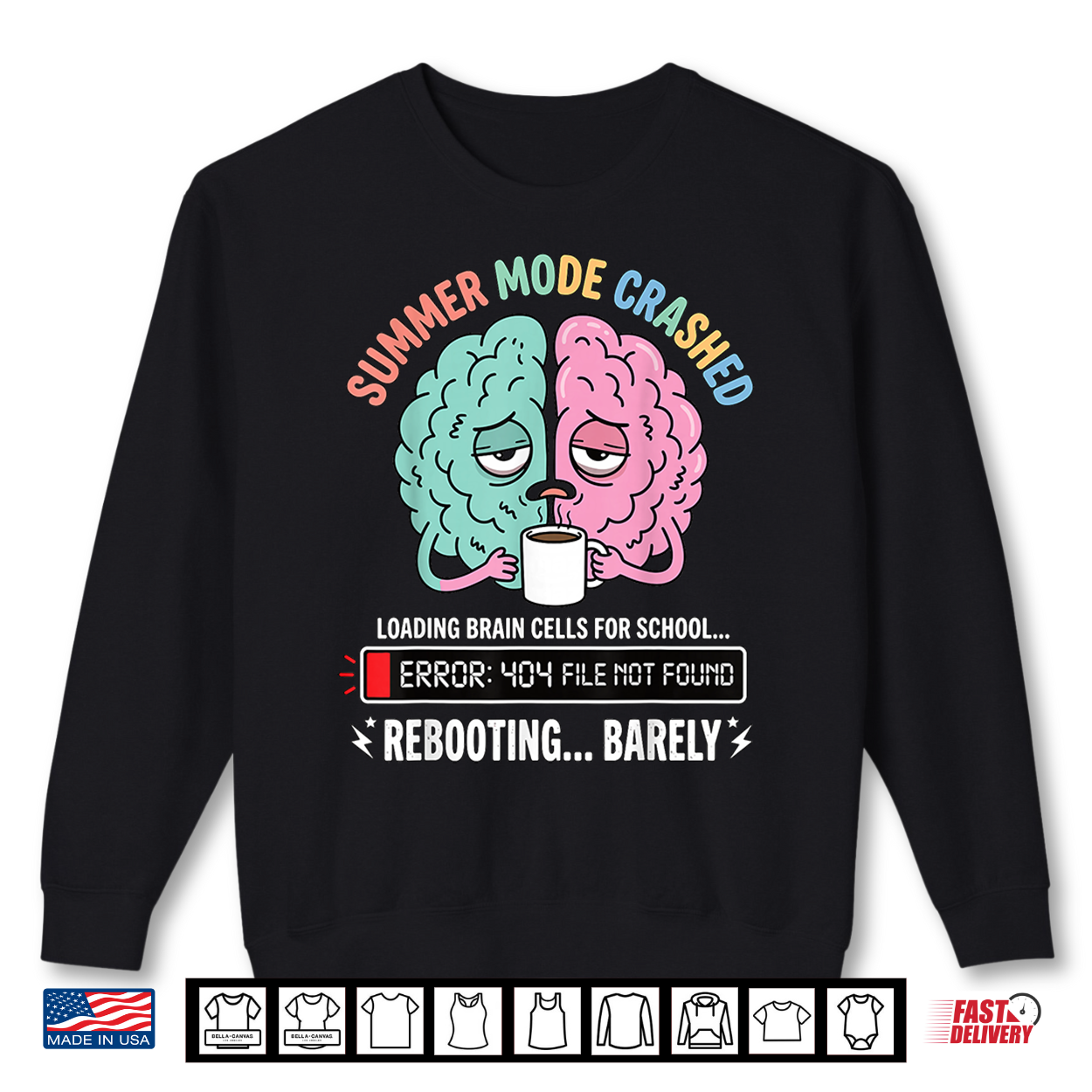 Summer Mode Crashed Loading Brain Cells For Back To School Shirt Summer Mode Crashed Loading Brain Cells For Back To School Shirt