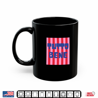 Mug Tutto Bene Italian Summer Vacation Preppy Aesthetic Shirt