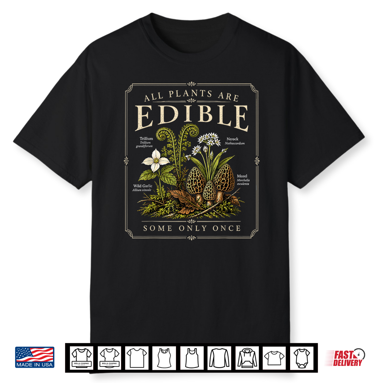All Plants Edible Some Only Once Funny Gardening Halloween Shirt All Plants Edible Some Only Once Funny Gardening Halloween Shirt