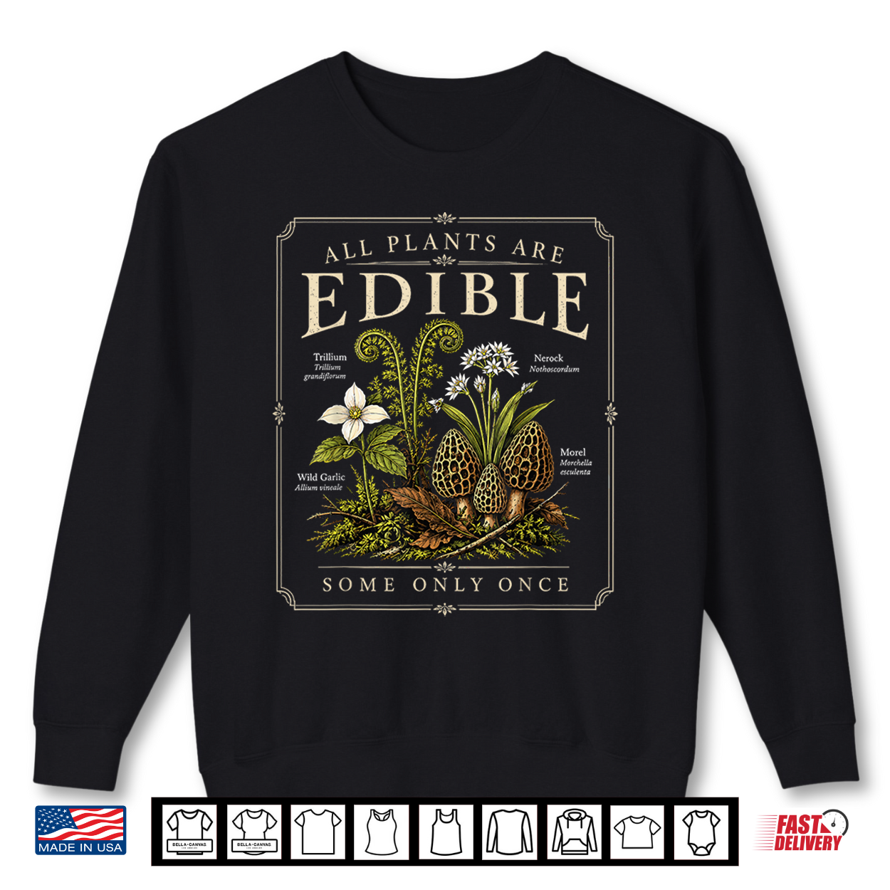 All Plants Edible Some Only Once Funny Gardening Halloween Shirt All Plants Edible Some Only Once Funny Gardening Halloween Shirt