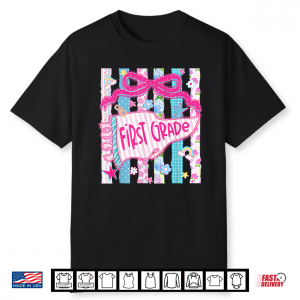 Preppy Pennant Flag First Grade Teacher Girl Back To School Shirt