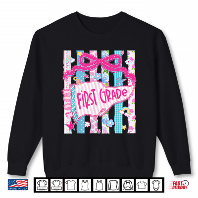 Sweatshirt Preppy Pennant Flag First Grade Teacher Girl Back to School Shirt