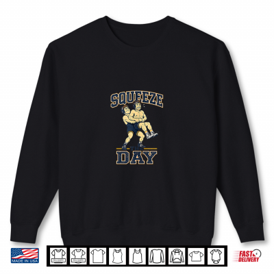 Squeeze The Day Seize The Day Wrestling Grappling Shirt 2 Sweatshirt Squeeze the Day Seize the Day Wrestling Grappling Shirt