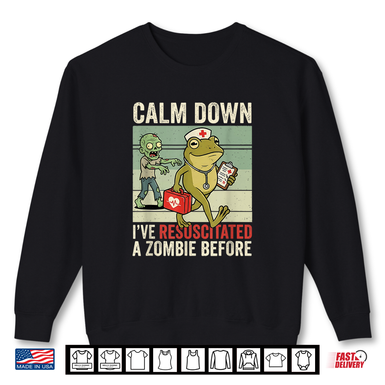 Calm Down I’Ve Resuscitated A Zombie Before Halloween Nurse Shirt Calm Down I’Ve Resuscitated A Zombie Before Halloween Nurse Shirt