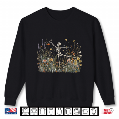 Cottagecore Skeleton Dancing Arabesque Wildflower Botanical Shirt 2 Sweatshirt Cottagecore Skeleton Dancing Arabesque Wildflower Botanical Shirt