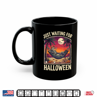 Mug Just Waiting for Halloween Skeleton Beach Shirt