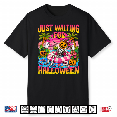 Just Waiting For Halloween Summerween Beach Spooky Ghost Shirt
