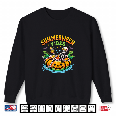 Summerween Vibes Spooky Summer Halloween Skeleton Pool Float Shirt 2 Sweatshirt Summerween Vibes Spooky Summer Halloween Skeleton Pool Float Shirt