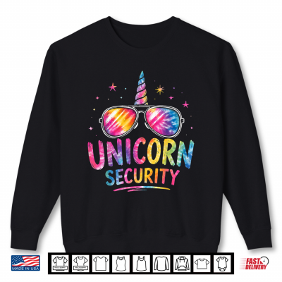 Sweatshirt Tie dye Unicorn Security Halloween Costume Funny Dad Mom Shirt