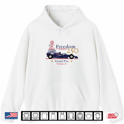 Hoodie Freedom 250 Grand Prix Shirt