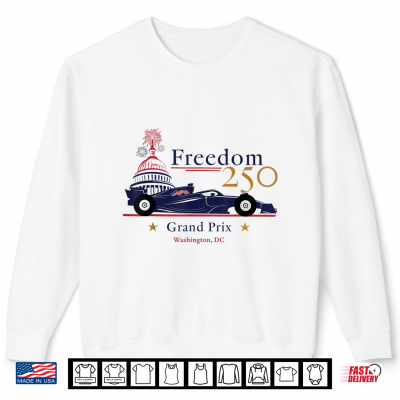 Sweatshirt Freedom 250 Grand Prix Shirt