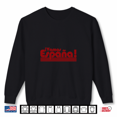 Retro Vamos Espana Spanish Flag Spain Pride Shirt 2 Sweatshirt Retro Vamos Espana Spanish Flag Spain Pride Shirt