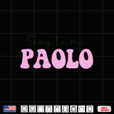 Design Sing to Me Paolo Funny Quote Womens Mens Trending Outfit Comfort Colors Crop Top