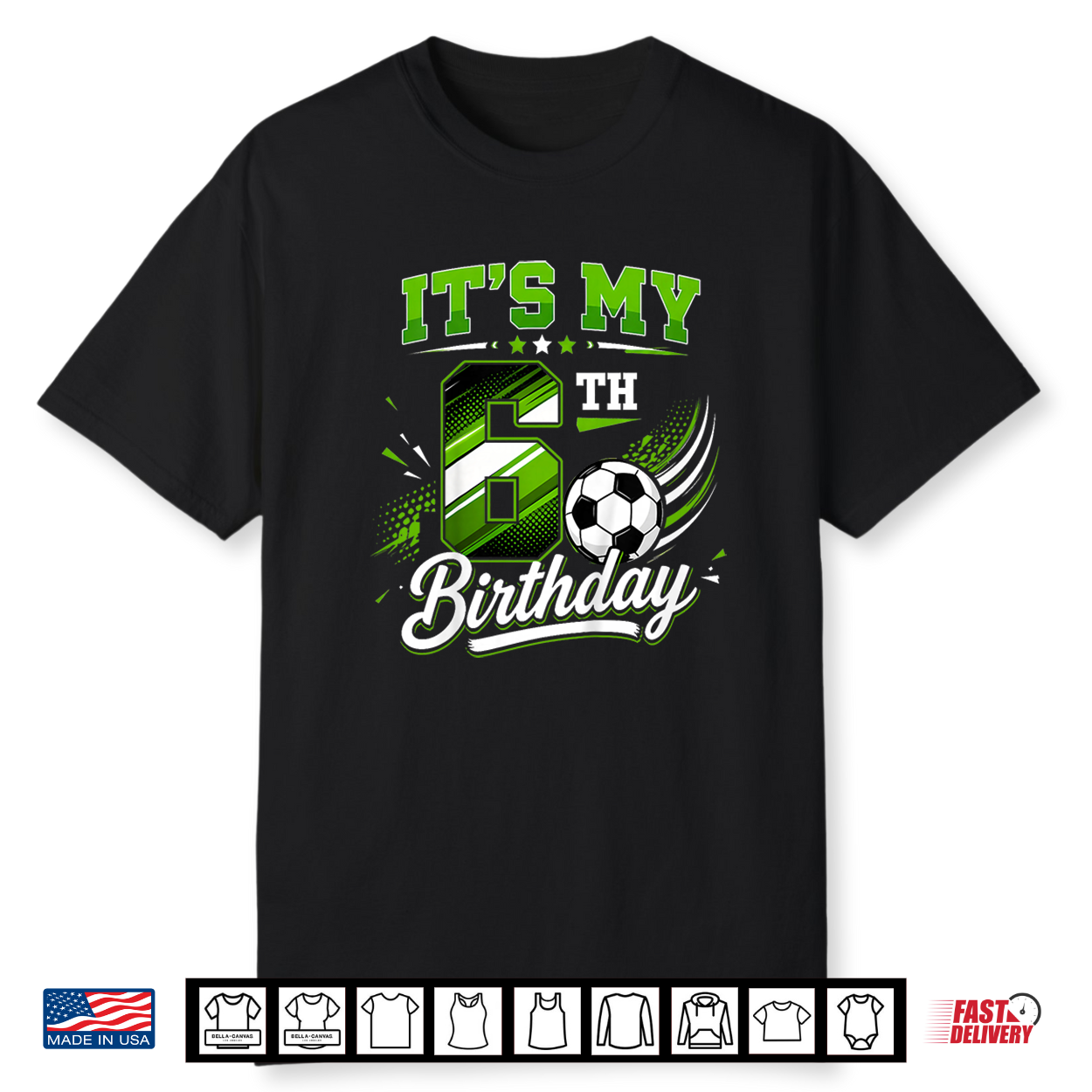 Kids Its My 6Th Birthday Soccer Boys Kids 6 Years Old Birthday Shirt Kids Its My 6Th Birthday Soccer Boys Kids 6 Years Old Birthday Shirt