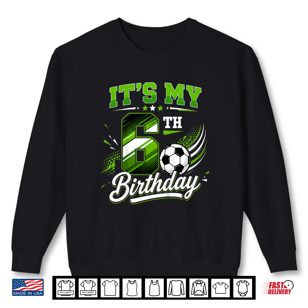 Kids Its My 6Th Birthday Soccer Boys Kids 6 Years Old Birthday Shirt Kids Its My 6Th Birthday Soccer Boys Kids 6 Years Old Birthday Shirt