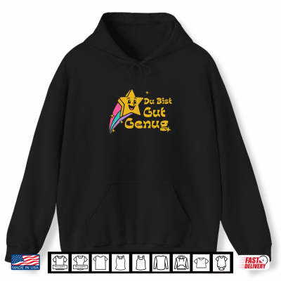 Hoodie Du Bist Gut Genug German Vintage Star Meme Quote Funny Shirt