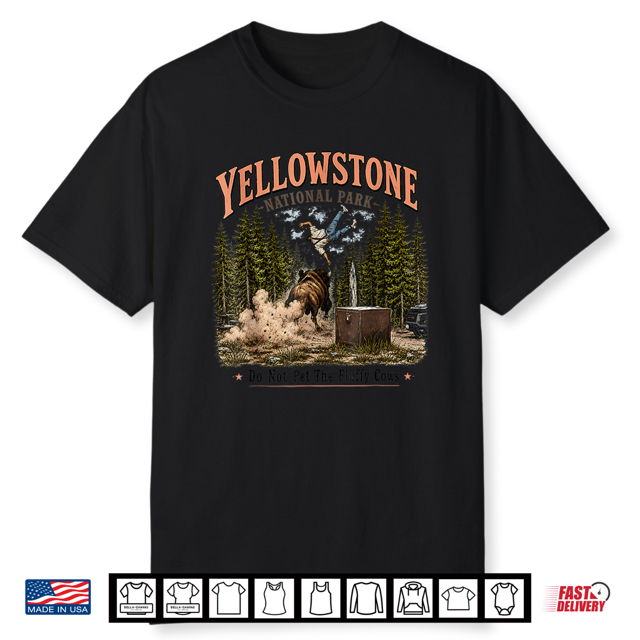 Yellowstone National Park Do Not Pet The Fluffy Cows Vintage Shirt Yellowstone National Park Do Not Pet The Fluffy Cows Vintage Shirt