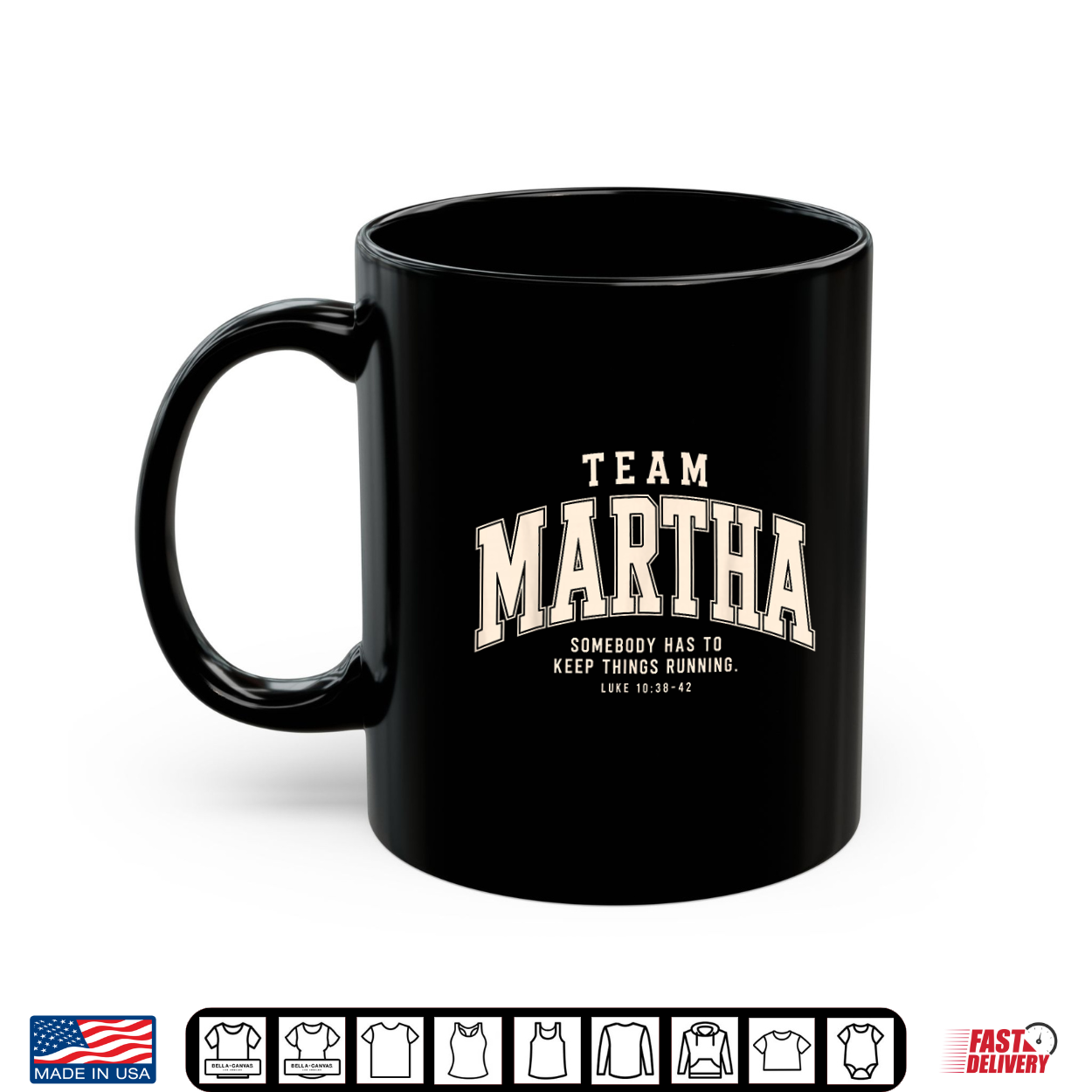 Team Martha Somebody Has To Keep Things Running Christian Shirt Team Martha Somebody Has To Keep Things Running Christian Shirt