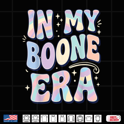 In My Boone Era Funny Boone Heart Men Women Kids Groovy Shirt 4 Design In My Boone Era Funny Boone Heart Men Women Kids Groovy Shirt