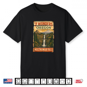Oregon 7 Wonders Multnomah Falls Pacific Northwest Graphic Shirt