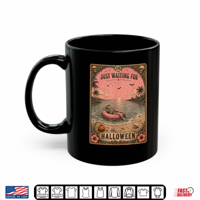 Mug Halloween Tarot Card Spooky Summer Skeleton Just Waiting Shirt