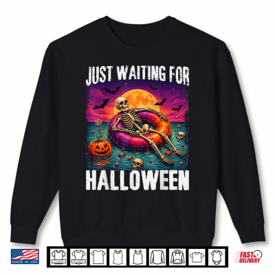 Just Waiting For Halloween Summer Skeleton Shirt 2 Sweatshirt Just Waiting For Halloween Summer Skeleton Shirt
