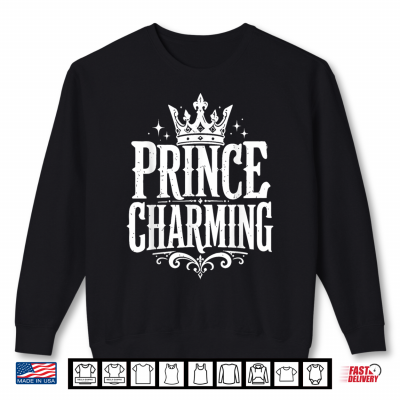 Sweatshirt Prince Charming Fun Fairy Halloween Lazy Costume Shirt