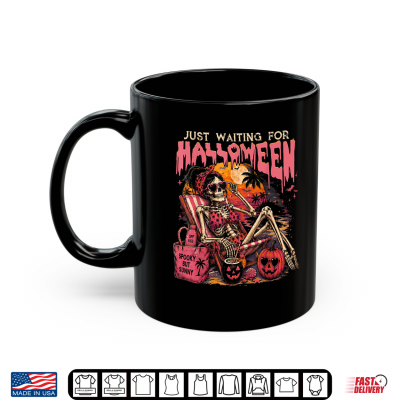 Mug Spooky Summer Skeleton Just Waiting For Halloween Shirt