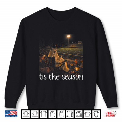 Tis The Season Ghost Football Game Fall Halloween Shirt 2 Sweatshirt Tis The Season Ghost Football Game Fall Halloween Shirt