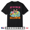 Funny Just Waiting For Halloween Spooky Summer Skeleton Shirt
