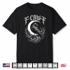 F Caw F Crow Raven Moon Gothic Funny Spooky Halloween Shirt